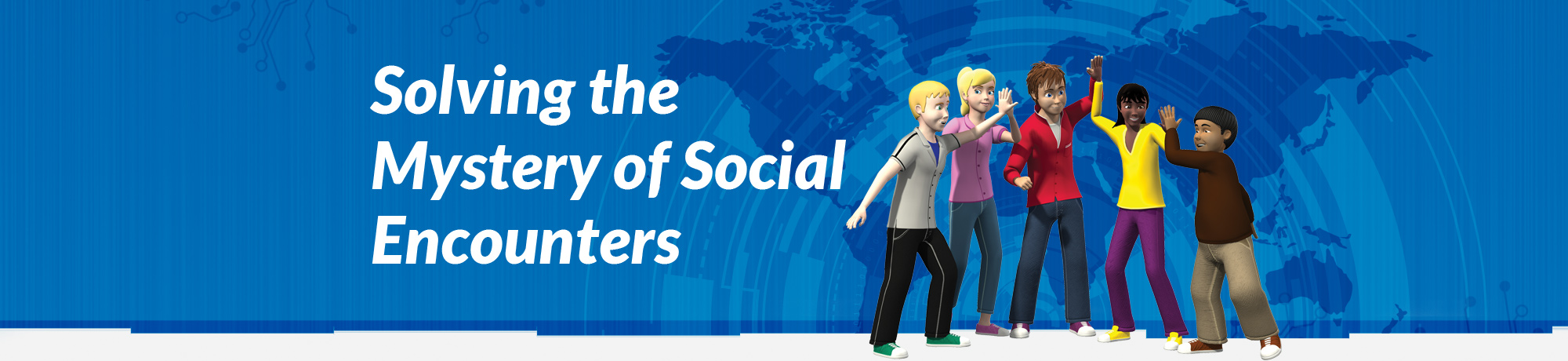 Solving the Mystery of Social Encounters